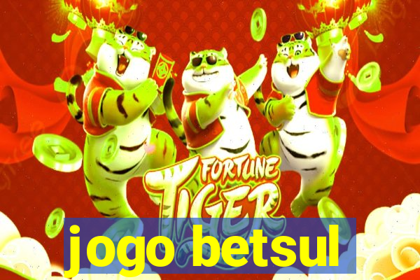 jogo betsul